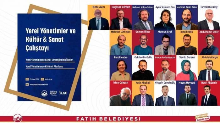 Fatih’te Yerel Yönetimler Ve Kültür Sanat Çalıştayı Düzenlenecek
