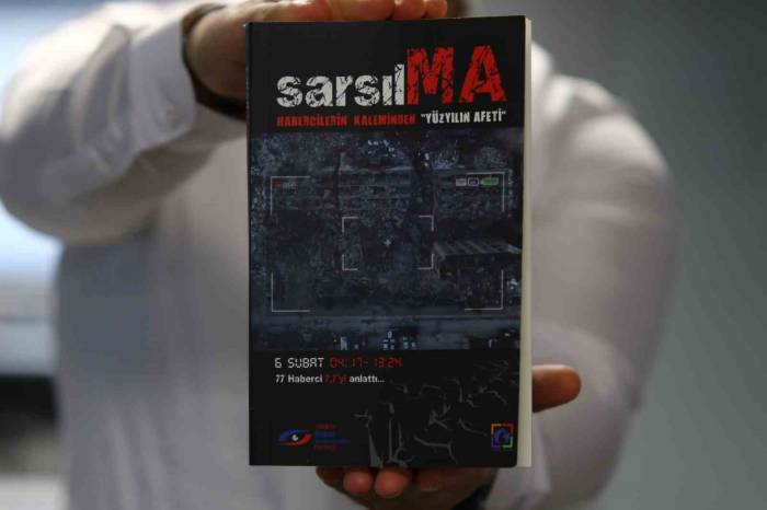 6 Şubat Depreminin Ardından 77 Gazetecinin Anılarını Kaleme Aldığı “Sarsılma” Raflarda Yerini Aldı