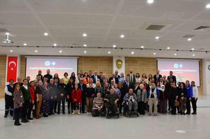 Büyükşehir Ev Sahipliğinde Engelsiz Yaşam Platformu Toplandı