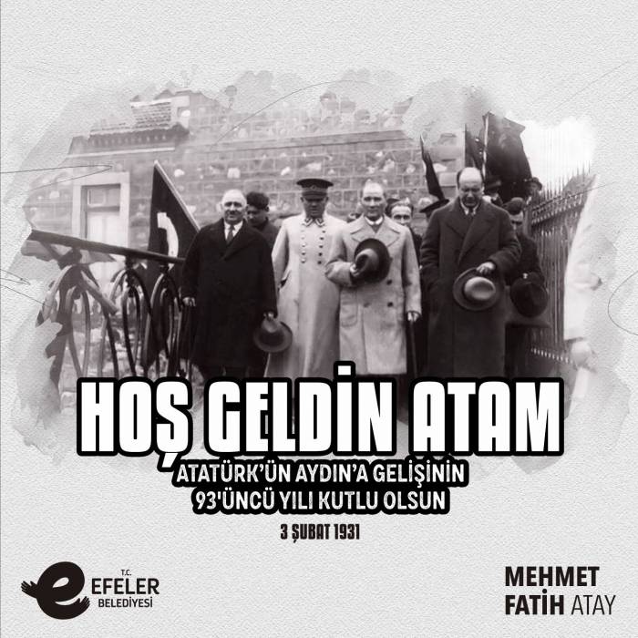 Başkan Atay Atatürk’ün Aydın’a Gelişini Kutladı