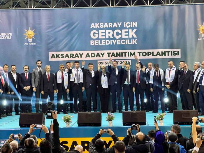 Ak Parti Aksaray İlçe Ve Belde Belediye Başkan Adayları Tanıtıldı