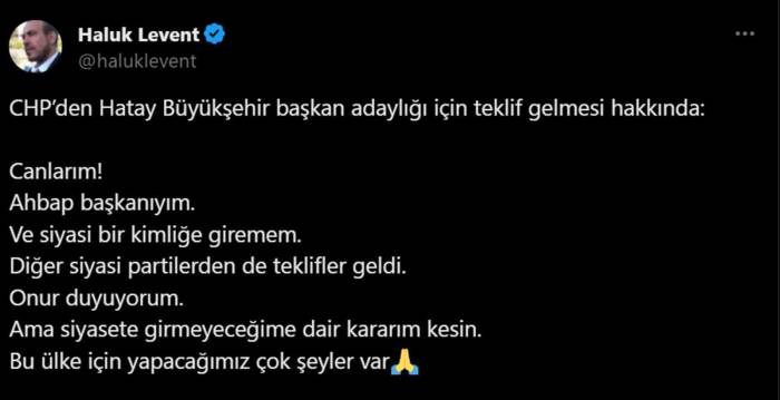 Hatay Büyükşehir Belediye Başkanlığı İçin Chp’nin Teklif Götürdüğü Haluk Levent: