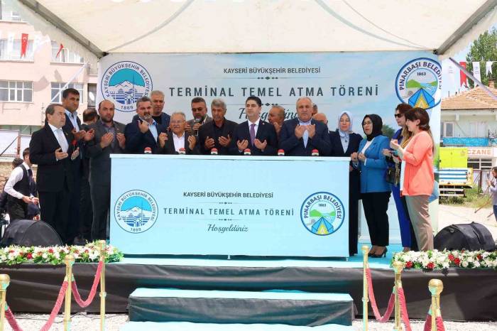 Başkan Büyükkılıç, Pınarbaşı Terminal Ve Ticaret Binası Temel Atma Törenine Katıldı