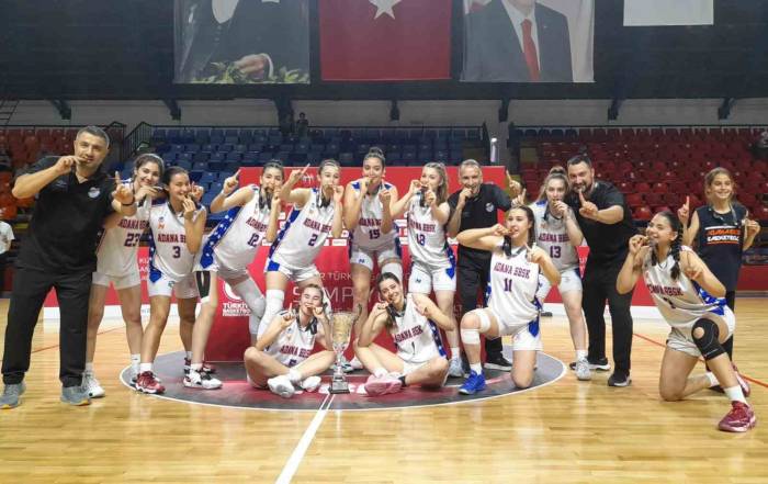 Adana Büyükşehir Belediyesi U16 Kız Basketbol Takımı Türkiye Şampiyonu Oldu