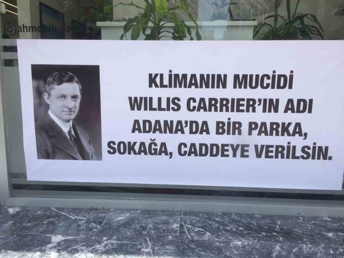 Berber Klimayı Keşf Eden Carrier’in İsminin Adana’da Ölümsüzleşmesini İstedi