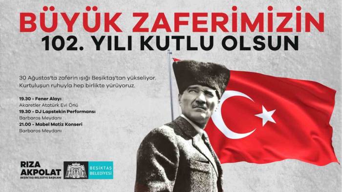 Beşiktaş’ta 30 Ağustos Zafer Bayramı Coşkuyla Kutlanacak