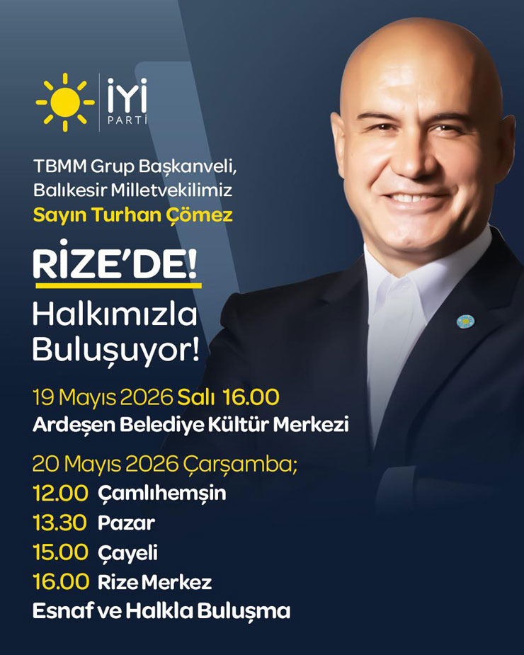 yi-parti-grup-baskanvekili-turhan-comez-rizeye-geliyor.jpg