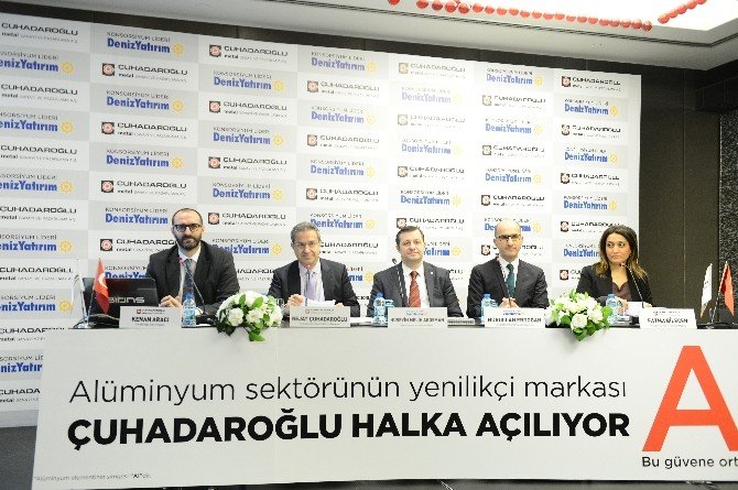 Sektörünün Yenilikçi Markası Çuhadaroğlu Borsa Yolunda