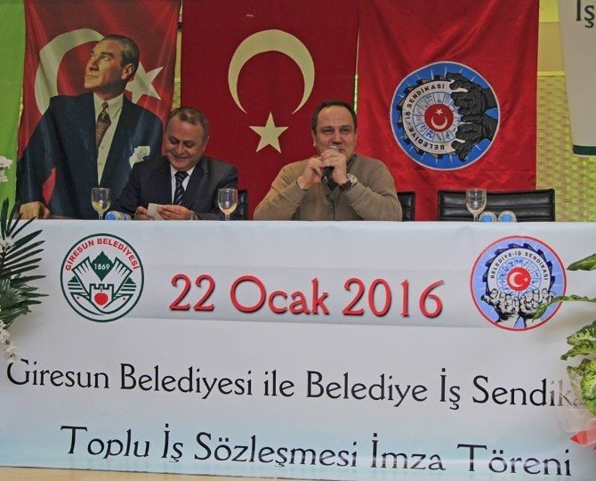 Giresun Belediyesi İle Belediye İş Sendikası Arasında Toplu Sözleşmeye İmza Atıldı