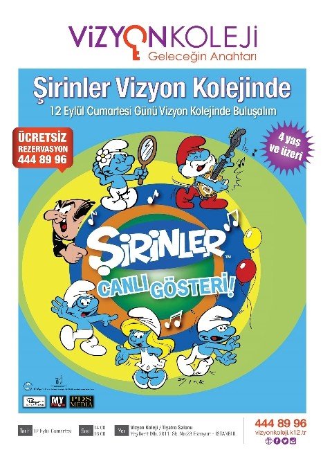 Şirinler Vizyon Kolejine Geliyor