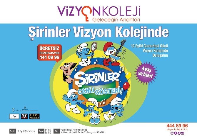 Şirinler Vizyon Kolejine Geliyor