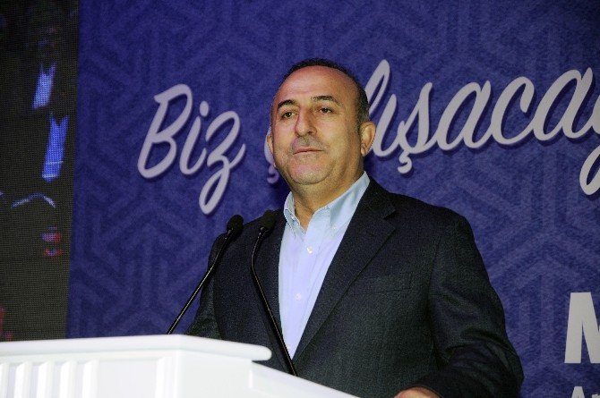 Dışişleri Bakanı Mevlüt Çavuşoğlu: