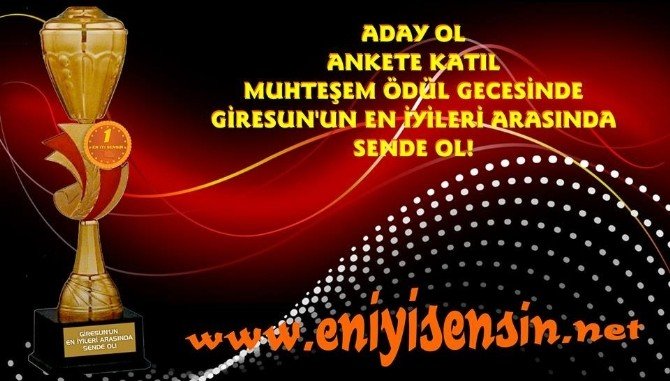 Giresun En İyilerini Seçiyor