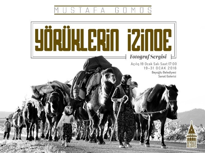 "Yörüklerin İzinde" Fotoğraf Sergisi