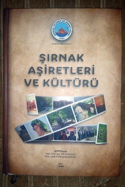 “Şırnak Aşiretler Ve Kültürü” Kitabı Çıktı