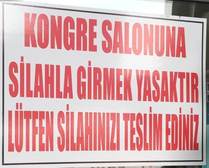 Trabzonspor Kongresi’nde ‘Silahla Girmek Yasaktır’ Tabelası