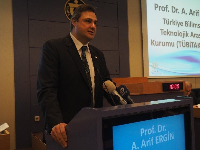 Toplantının Konuğu Tübitak Başkanı Arif Ergin Oldu