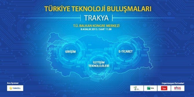 Teknoloji Edirne’de Anlatılacak