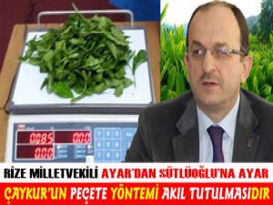 Rize Milletvekili Ayar'dan Çaykur Genel Müdürü Sütlüoğlu'na Tarihi Peçete Ayarı