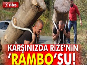 Rize'nin Rambosu 203 Kilogramlık Kütüğü Sırtında Taşıdı